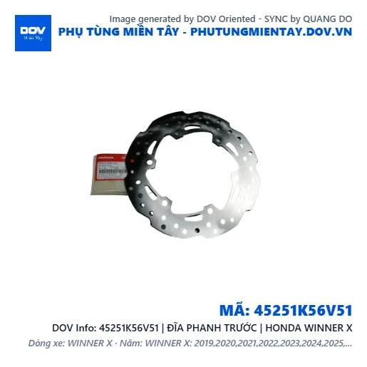 45251K56V51 | ĐĨA PHANH TRƯỚC | HONDA WINNER X — 45251K56V51