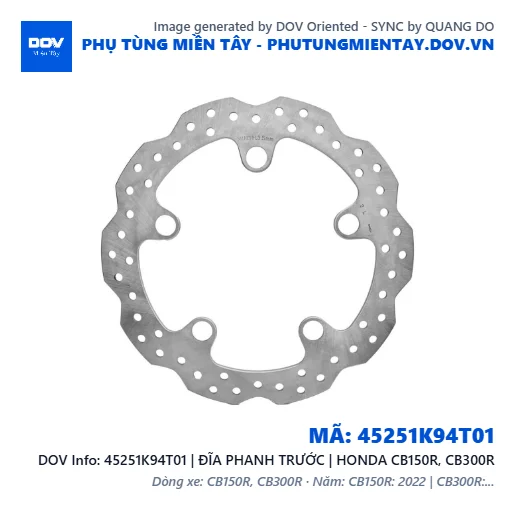 45251K94T01 | ĐĨA PHANH TRƯỚC | HONDA CB150R, CB300R — 45251K94T01