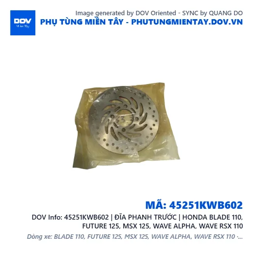 45251KWB602 | ĐĨA PHANH TRƯỚC | HONDA BLADE 110, FUTURE 125, MSX 125, WAVE ALPHA, WAVE RSX 110 — 45251KWB602