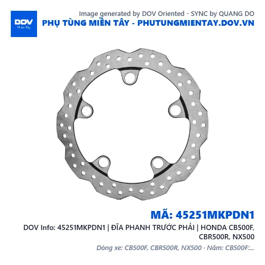 45251MKPDN1 | ĐĨA PHANH TRƯỚC PHẢI | HONDA CB500F, CBR500R, NX500 — 45251MKPDN1