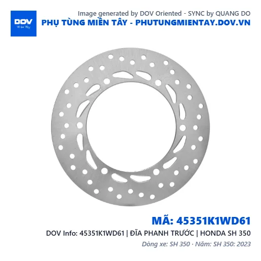 45351K1WD61 | ĐĨA PHANH TRƯỚC | HONDA SH 350 — 45351K1WD61