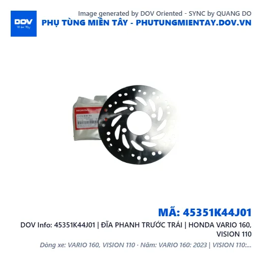 45351K44J01 | ĐĨA PHANH TRƯỚC TRÁI | HONDA VARIO 160, VISION 110 — 45351K44J01