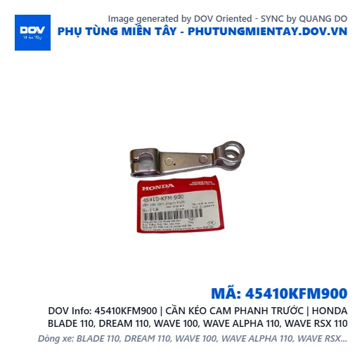 45410KFM900 | CẦN KÉO CAM PHANH TRƯỚC | HONDA BLADE 110, DREAM 110, WAVE 100, WAVE ALPHA 110, WAVE RSX 110 — 45410KFM900