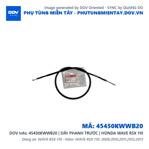 45450KWWB20 | DÂY PHANH TRƯỚC | HONDA WAVE RSX 110 — 45450KWWB20
