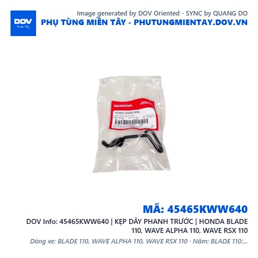 45465KWW640 | KẸP DÂY PHANH TRƯỚC | HONDA BLADE 110, WAVE ALPHA 110, WAVE RSX 110 — 45465KWW640
