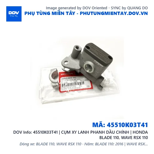 45510K03T41 | CỤM XY LANH PHANH DẦU CHÍNH | HONDA BLADE 110, WAVE RSX 110 — 45510K03T41