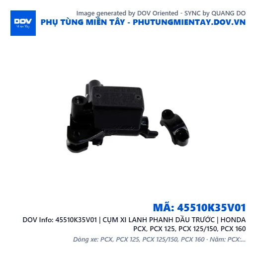 45510K35V01 | CỤM XI LANH PHANH DẦU TRƯỚC | HONDA PCX, PCX 125, PCX 125/150, PCX 160 — 45510K35V01