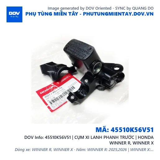45510K56V51 | CỤM XI LANH PHANH TRƯỚC | HONDA WINNER R, WINNER X — 45510K56V51