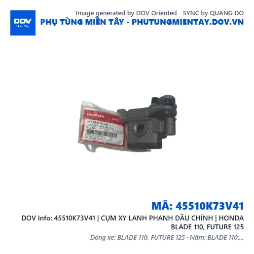 45510K73V41 | CỤM XY LANH PHANH DẦU CHÍNH | HONDA BLADE 110, FUTURE 125 — 45510K73V41