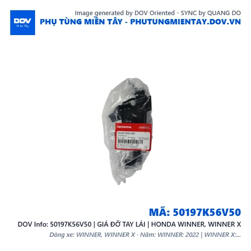 50197K56V50 | GIÁ ĐỠ TAY LÁI | HONDA WINNER, WINNER X — 50197K56V50