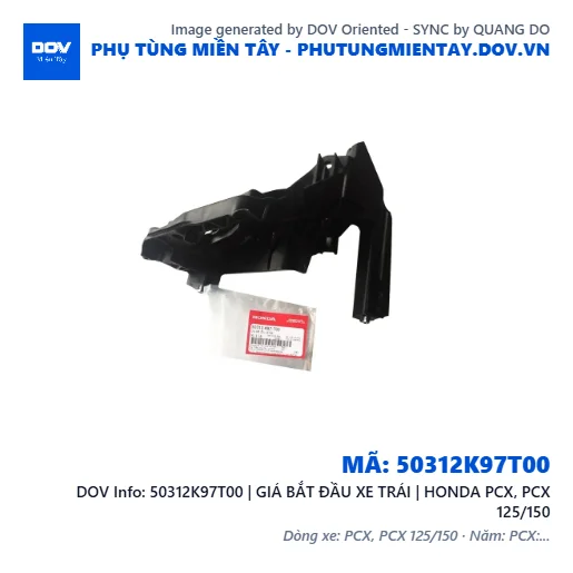 50312K97T00 | GIÁ BẮT ĐẦU XE TRÁI | HONDA PCX, PCX 125/150 — 50312K97T00