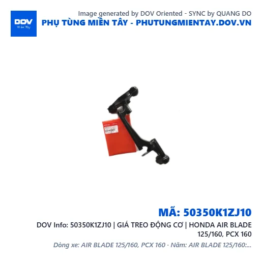 50350K1ZJ10 | GIÁ TREO ĐỘNG CƠ | HONDA AIR BLADE 125/160, PCX 160 — 50350K1ZJ10