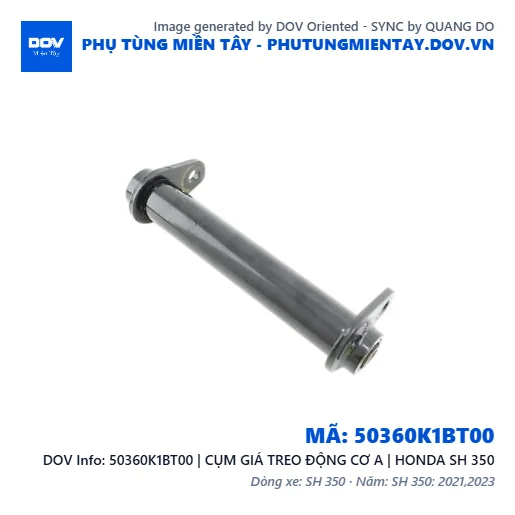 50360K1BT00 | CỤM GIÁ TREO ĐỘNG CƠ A | HONDA SH 350 — 50360K1BT00