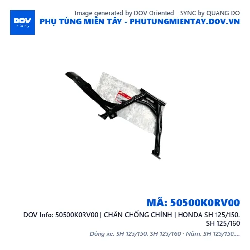 50500K0RV00 | CHÂN CHỐNG CHÍNH | HONDA SH 125/150, SH 125/160 — 50500K0RV00
