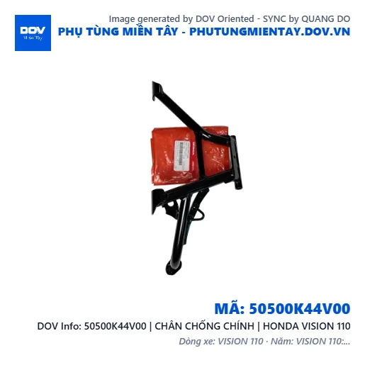50500K44V00 | CHÂN CHỐNG CHÍNH | HONDA VISION 110 — 50500K44V00