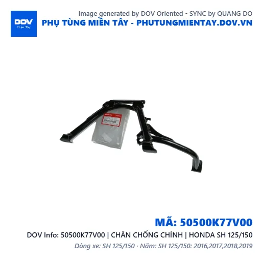 50500K77V00 | CHÂN CHỐNG CHÍNH | HONDA SH 125/150 — 50500K77V00