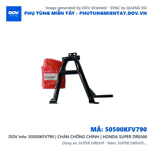 50500KFV790 | CHÂN CHỐNG CHÍNH | HONDA SUPER DREAM — 50500KFV790