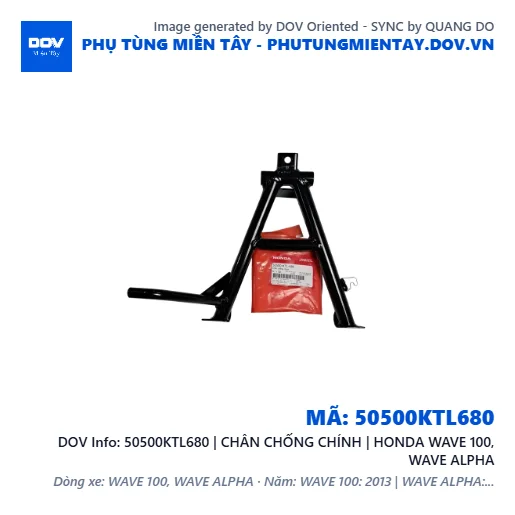 50500KTL680 | CHÂN CHỐNG CHÍNH | HONDA WAVE 100, WAVE ALPHA — 50500KTL680