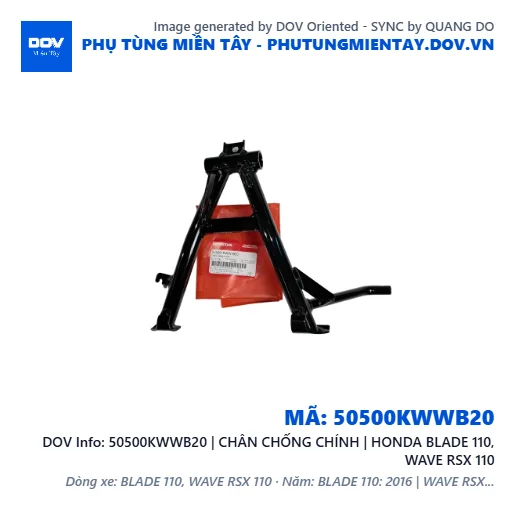 50500KWWB20 | CHÂN CHỐNG CHÍNH | HONDA BLADE 110, WAVE RSX 110 — 50500KWWB20