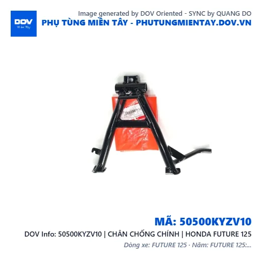 50500KYZV10 | CHÂN CHỐNG CHÍNH | HONDA FUTURE 125 — 50500KYZV10