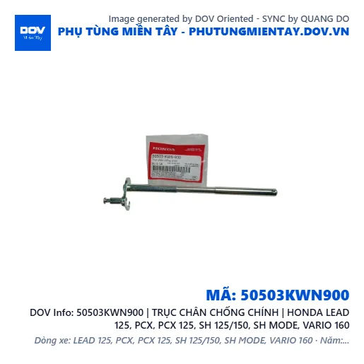 50503KWN900 | TRỤC CHÂN CHỐNG CHÍNH | HONDA LEAD 125, PCX, PCX 125, SH 125/150, SH MODE, VARIO 160 — 50503KWN900