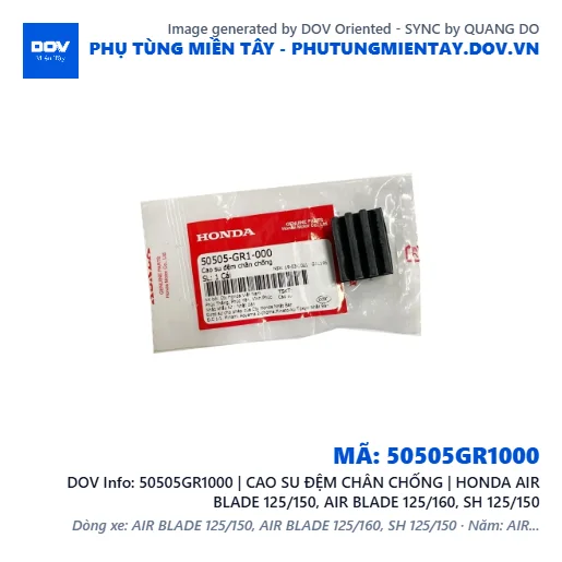 50505GR1000 | CAO SU ĐỆM CHÂN CHỐNG | HONDA AIR BLADE 125/150, AIR BLADE 125/160, SH 125/150 — 50505GR1000