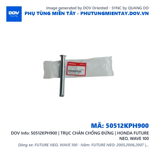 50512KPH900 | TRỤC CHÂN CHỐNG ĐỨNG | HONDA FUTURE NEO, WAVE 100 — 50512KPH900
