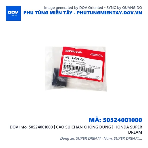 50524001000 | CAO SU CHÂN CHỐNG ĐỨNG | HONDA SUPER DREAM — 50524001000