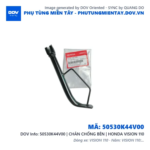 50530K44V00 | CHÂN CHỐNG BÊN | HONDA VISION 110 — 50530K44V00