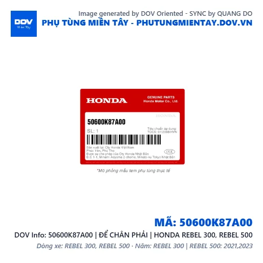 50600K87A00 | ĐỂ CHÂN PHẢI | HONDA REBEL 300, REBEL 500 — 50600K87A00