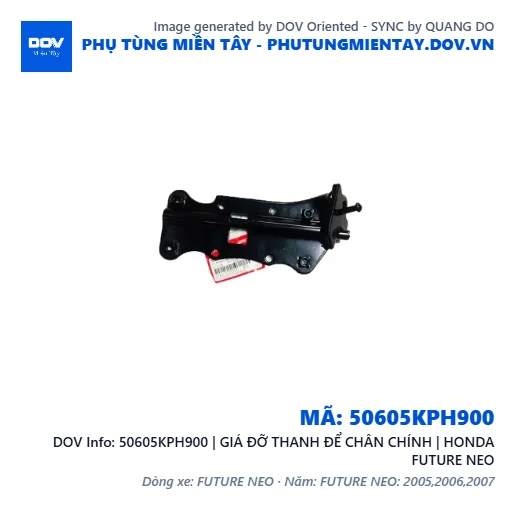 50605KPH900 | GIÁ ĐỠ THANH ĐỂ CHÂN CHÍNH | HONDA FUTURE NEO — 50605KPH900