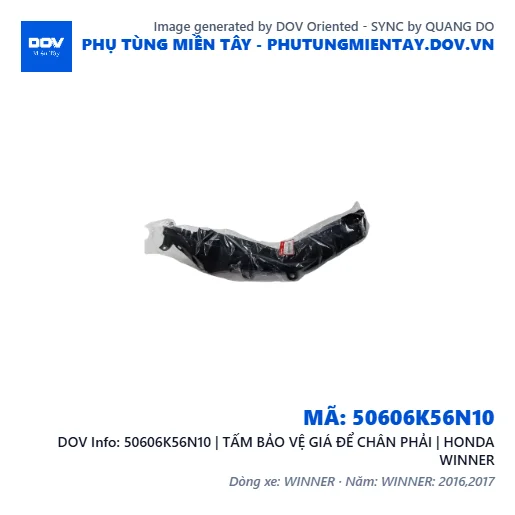 50606K56N10 | TẤM BẢO VỆ GIÁ ĐỂ CHÂN PHẢI | HONDA WINNER — 50606K56N10