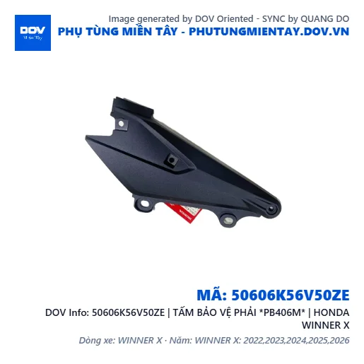 50606K56V50ZE | TẤM BẢO VỆ PHẢI *PB406M* | HONDA WINNER X — 50606K56V50ZE