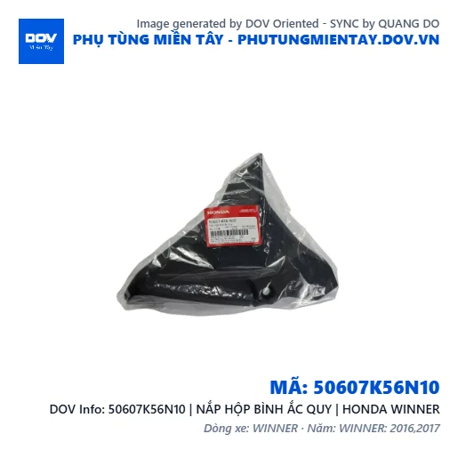 50607K56N10 | NẮP HỘP BÌNH ẮC QUY | HONDA WINNER — 50607K56N10