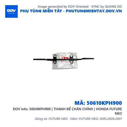 50610KPH900 | THANH ĐỂ CHÂN CHÍNH | HONDA FUTURE NEO — 50610KPH900