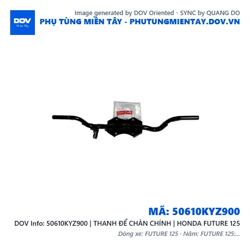 50610KYZ900 | THANH ĐỂ CHÂN CHÍNH | HONDA FUTURE 125 — 50610KYZ900
