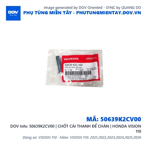 50639K2CV00 | CHỐT CÀI THANH ĐỂ CHÂN | HONDA VISION 110 — 50639K2CV00