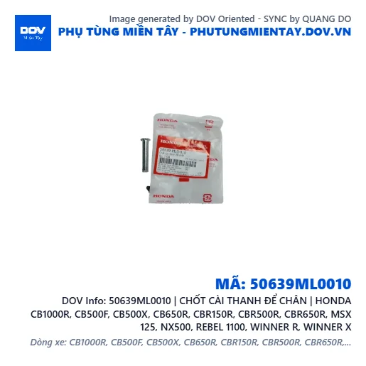 50639ML0010 | CHỐT CÀI THANH ĐỂ CHÂN | HONDA CB1000R, CB500F, CB500X, CB650R, CBR150R, CBR500R, CBR650R, MSX 125, NX500, REBEL 1100, WINNER R, WINNER X — 50639ML0010