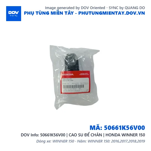 50661K56V00 | CAO SU ĐỂ CHÂN | HONDA WINNER 150 — 50661K56V00