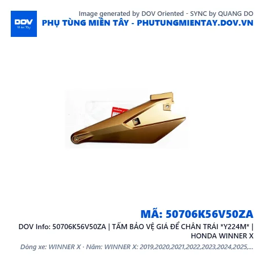 50706K56V50ZA | TẤM BẢO VỆ GIÁ ĐỂ CHÂN TRÁI *Y224M* | HONDA WINNER X — 50706K56V50ZA