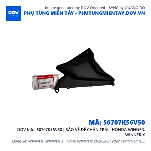 50707K56V50 | BẢO VỆ ĐỂ CHÂN TRÁI | HONDA WINNER, WINNER X — 50707K56V50