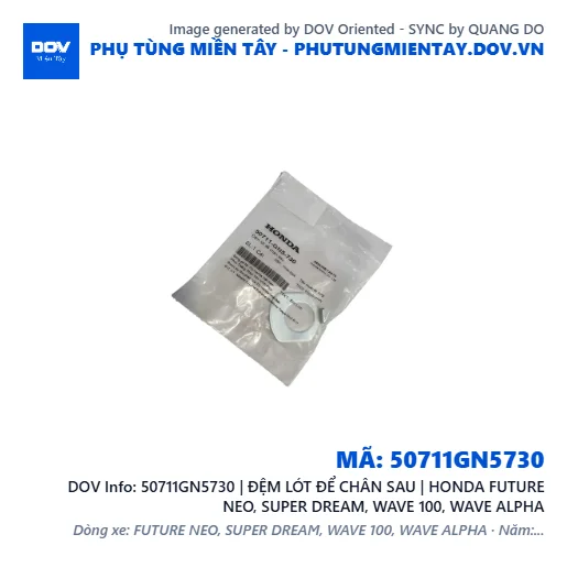 50711GN5730 | ĐỆM LÓT ĐỂ CHÂN SAU | HONDA FUTURE NEO, SUPER DREAM, WAVE 100, WAVE ALPHA — 50711GN5730