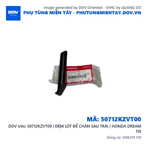 50712KZVT00 | ĐỆM LÓT ĐỂ CHÂN SAU TRÁI | HONDA DREAM 110 — 50712KZVT00