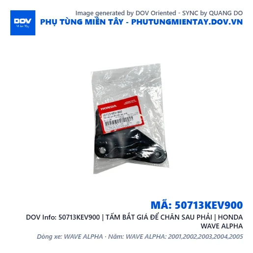 50713KEV900 | TẤM BẮT GIÁ ĐỂ CHÂN SAU PHẢI | HONDA WAVE ALPHA — 50713KEV900