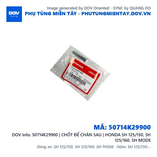 50714K29900 | CHỐT ĐỂ CHÂN SAU | HONDA SH 125/150, SH 125/160, SH MODE — 50714K29900