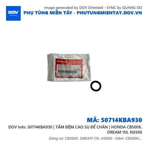 50714KBA930 | TẤM ĐỆM CAO SU ĐỂ CHÂN | HONDA CB500X, DREAM 110, NX500 — 50714KBA930
