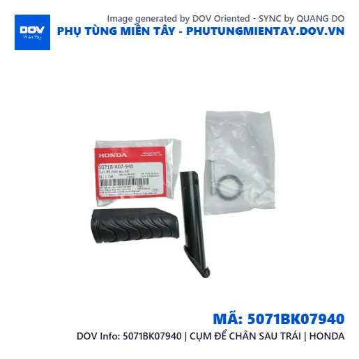 5071BK07940 | CỤM ĐỂ CHÂN SAU TRÁI | HONDA  — 5071BK07940