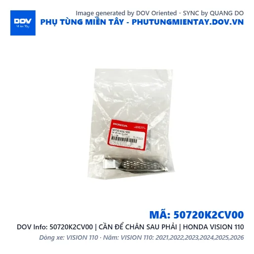 50720K2CV00 | CẦN ĐỂ CHÂN SAU PHẢI | HONDA VISION 110 — 50720K2CV00