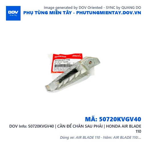 50720KVGV40 | CẦN ĐỂ CHÂN SAU PHẢI | HONDA AIR BLADE 110 — 50720KVGV40