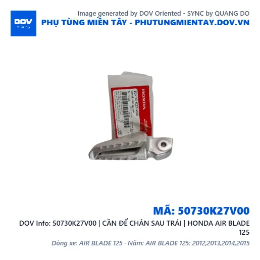 50730K27V00 | CẦN ĐỂ CHÂN SAU TRÁI | HONDA AIR BLADE 125 — 50730K27V00
